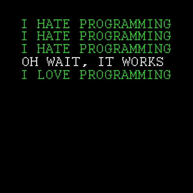I Love Programming Funny Programer Software Develo