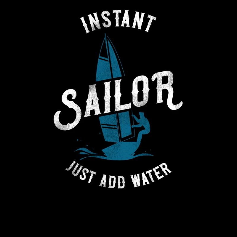 Sailing Instant Sailor Just Add