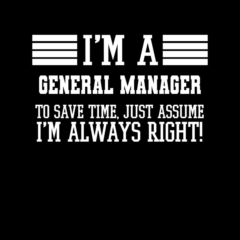 General manager Gift, I'm A General manager To