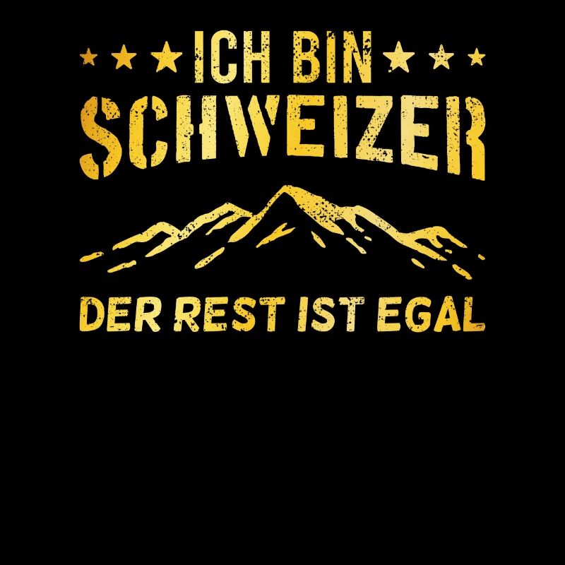 stolzer Schweizer Spruch