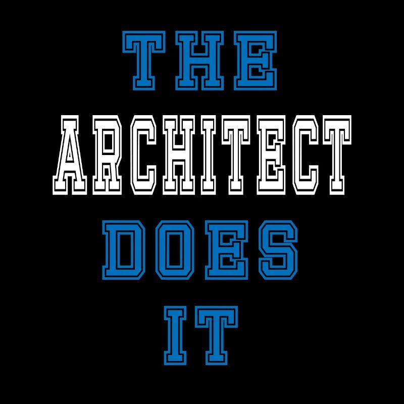 The Architekt does it Architekt Geschenk