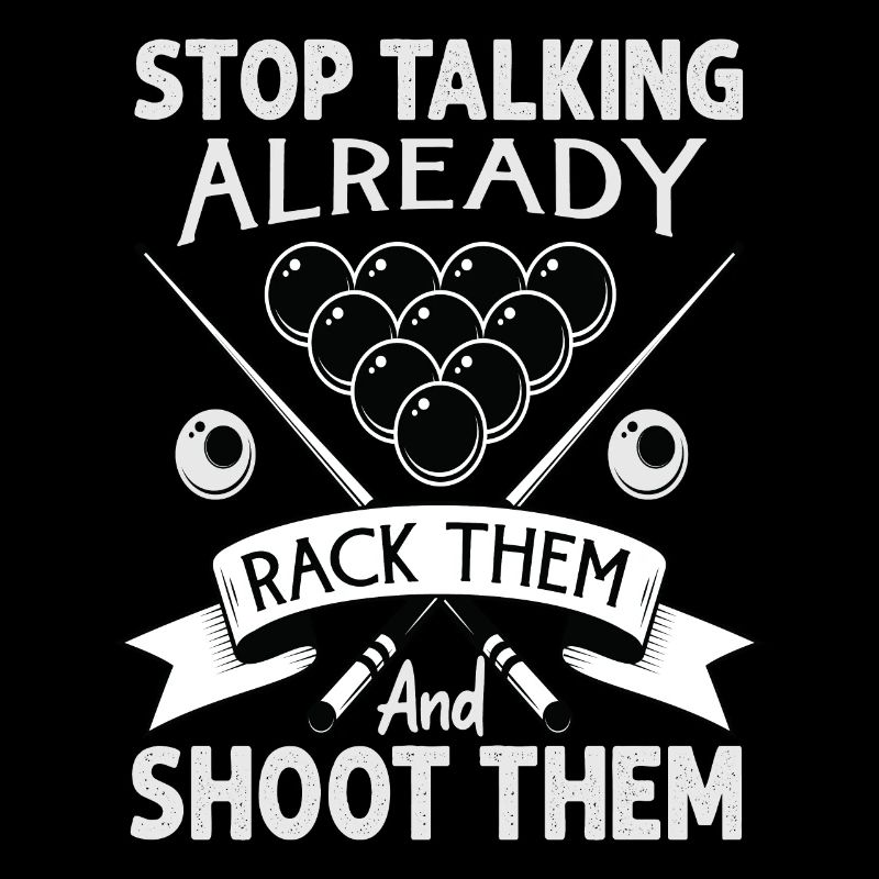 Stop Talking Already Rack Them And Shoot Them - Bi