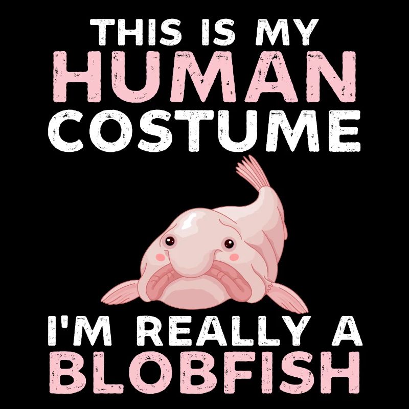 Das ist mein menschliches Kostüm im wirklich ein Blobfish