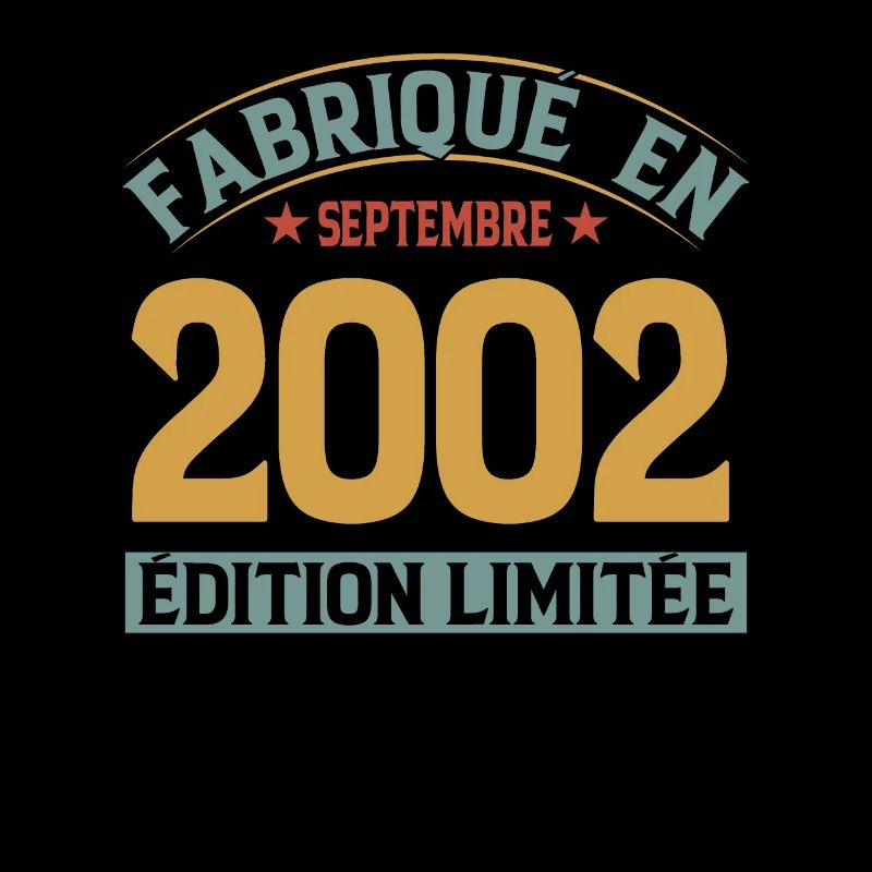 Fabriqué En Septembre 2002 Édition Limitée