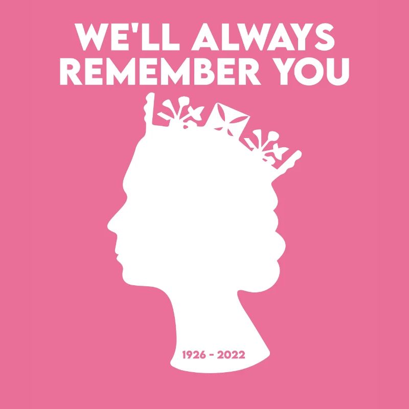 RIP Queen we will always remember you