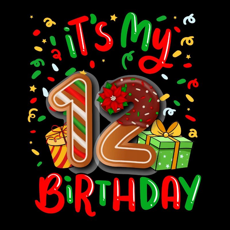 C’est mon cadeau de Noël 12 anniversaire 12.