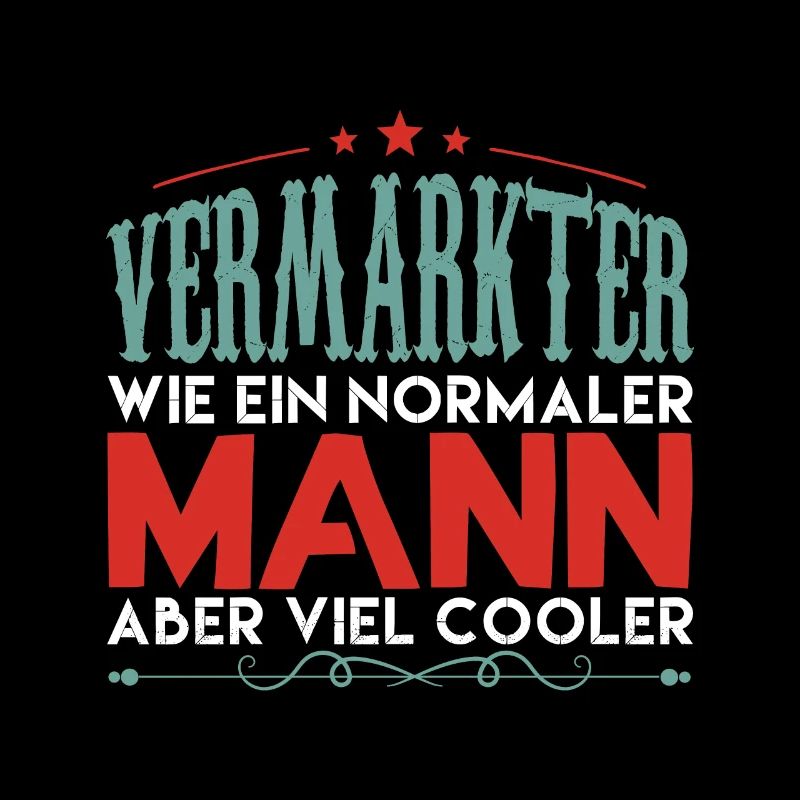 VERMARKTER WIE EIN NORMALER MANN ABER VIEL COOLER