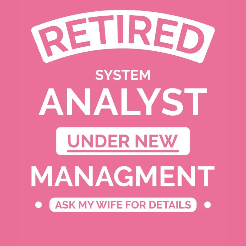 Retired Systems Analyst