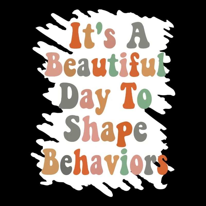 Beautiful Day Behavioral Shape Behaviors