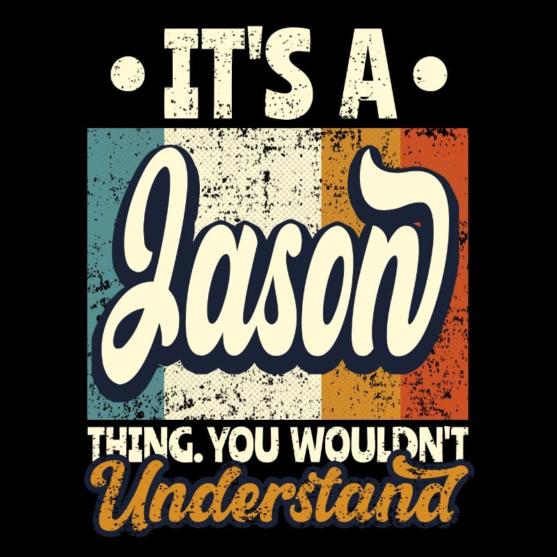Name Jason Geschenk Geburtstag Spruch