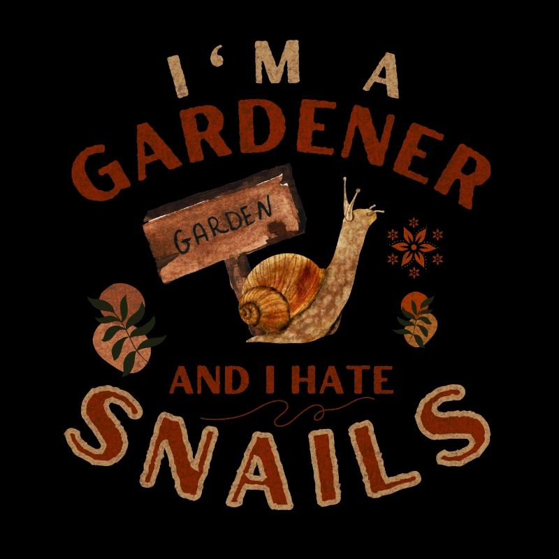 I'm A Gardener And I Hate Snails