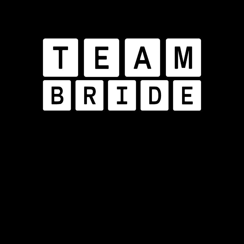 Team bride bride crew