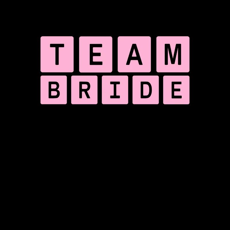 team bride Team Bride
