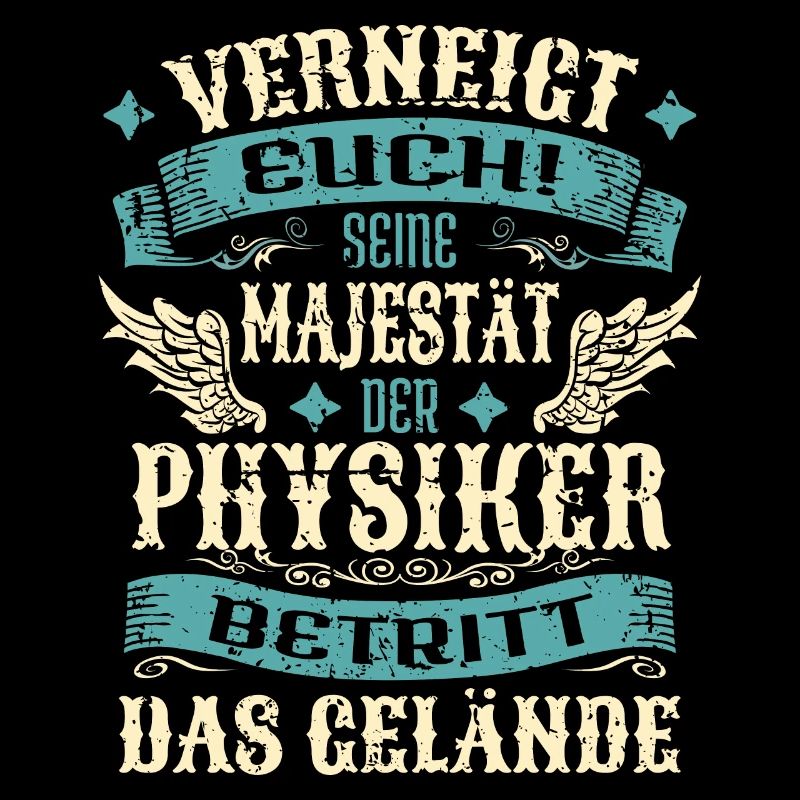 Physiker Geschenk Lustige Sprüche