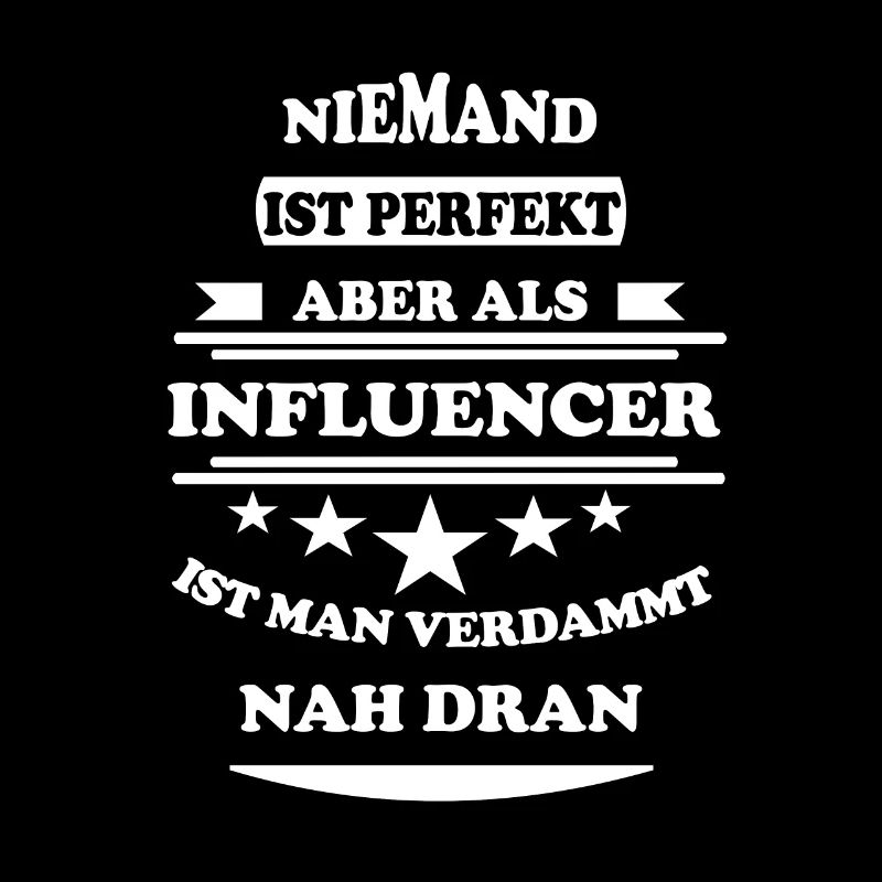 Niemand ist perfekt Influencer