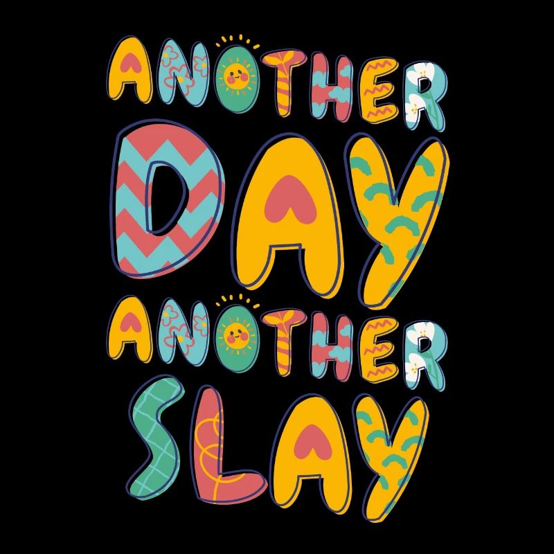 Ein anderer Tag, ein weiterer Slay, motivierend