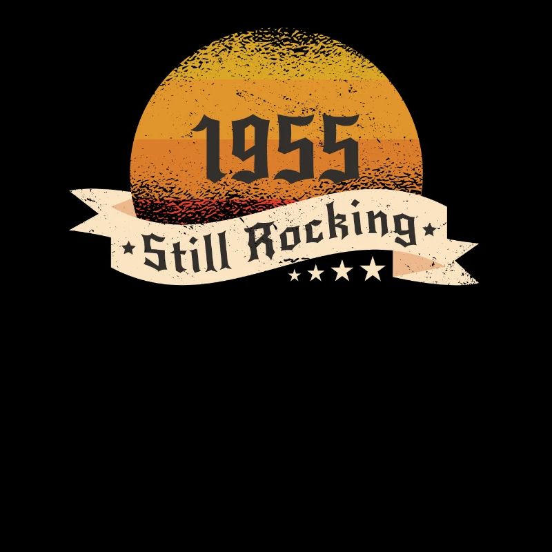 1955 Still rockin - Cooles Geburtstagsgeschenk
