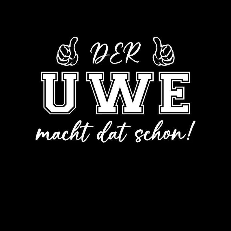 Der Uwe macht dat schon
