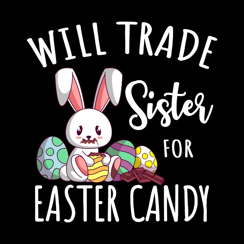Swap Sister for Candy Easter Easter Bunny