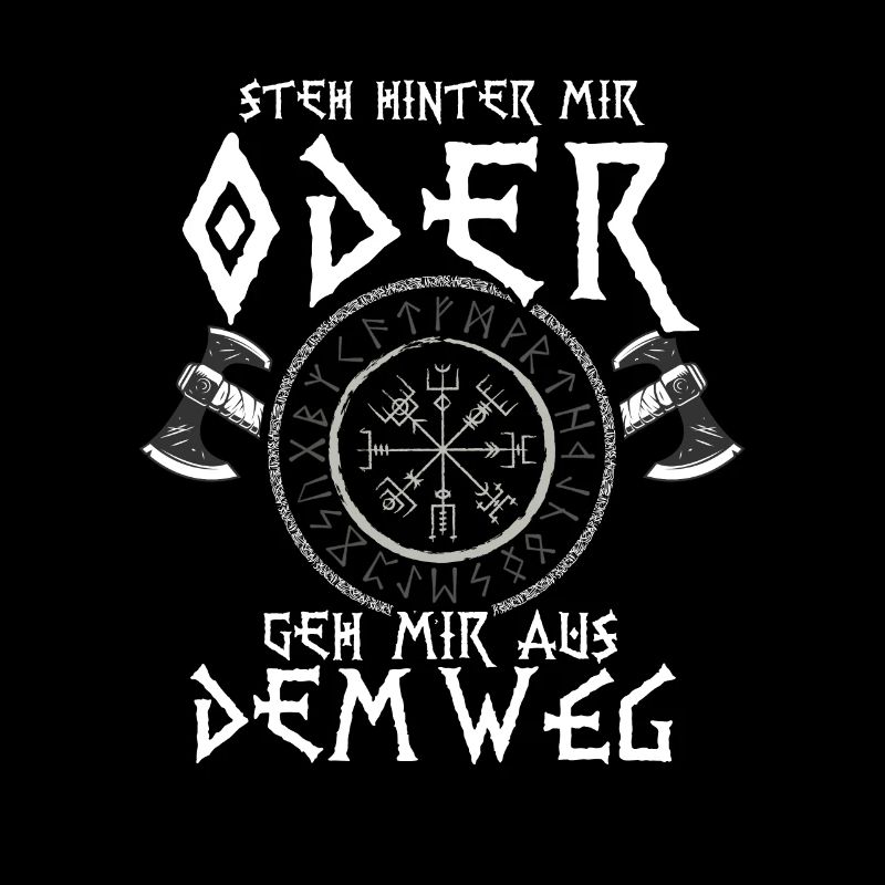 Steh Hinter Mir Odin Wikinger