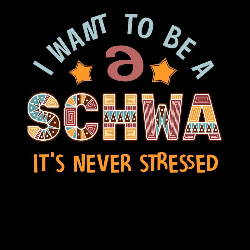 Ich will ein Schwa sein, der nie gestresst ist