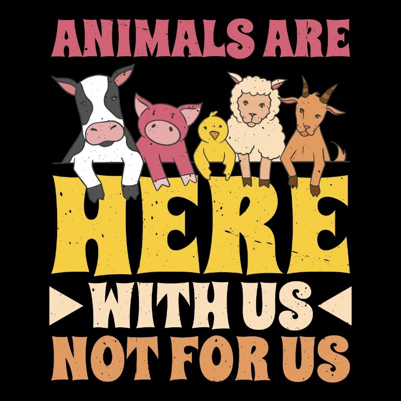 Animals Are Here With Us Not For Us 2