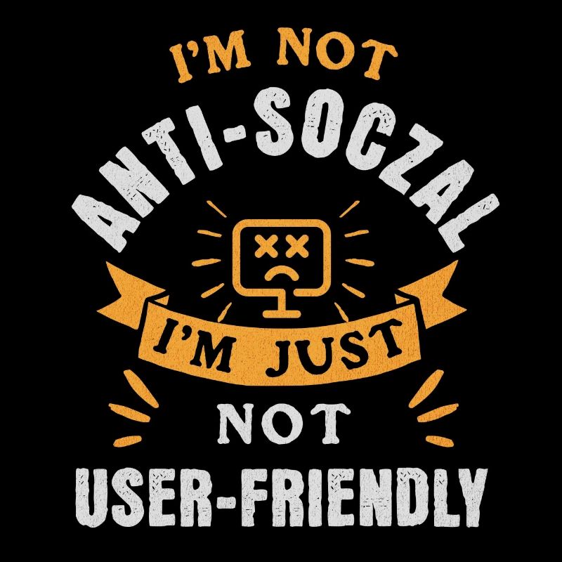 Pas antisocial, juste respectueux du code