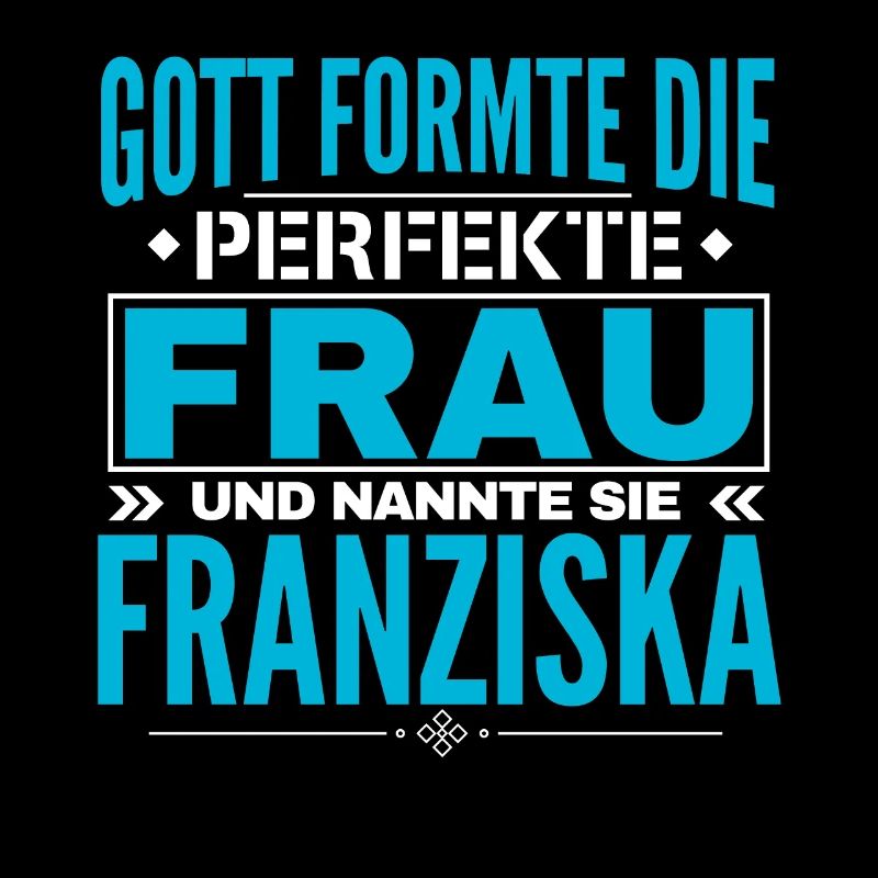 Franziska Name Design