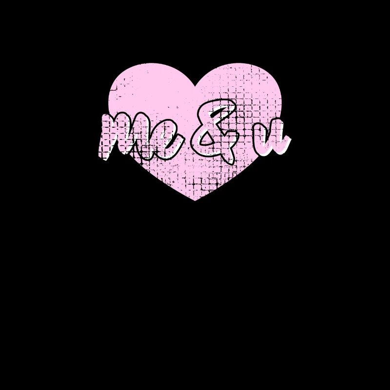 Me and U