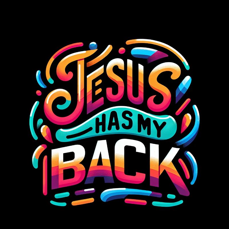 Jesus Has My Back 24