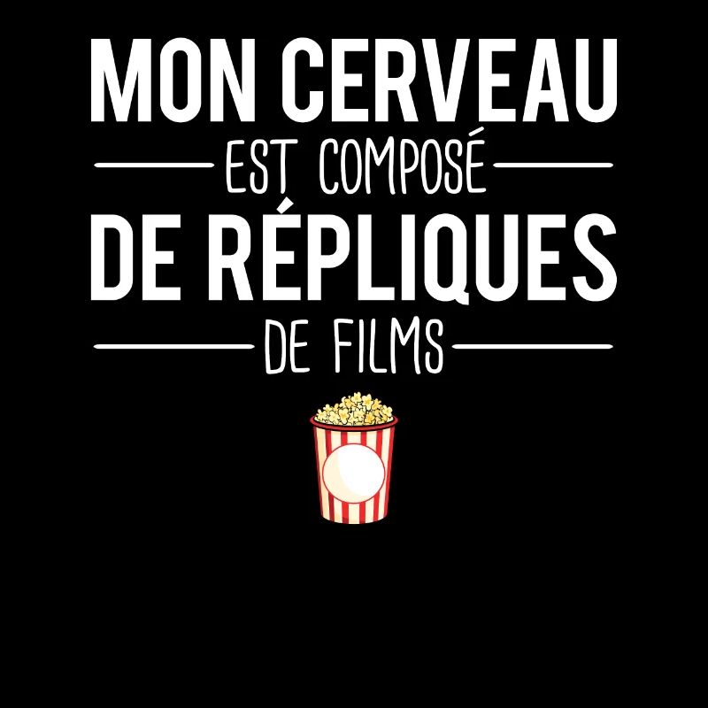 Mon cerveau est compose de répliques de films