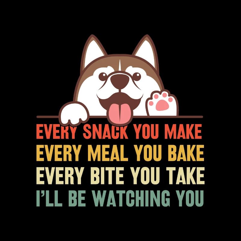Chiens - Chaque collation que vous préparez, je vous surveillerai !