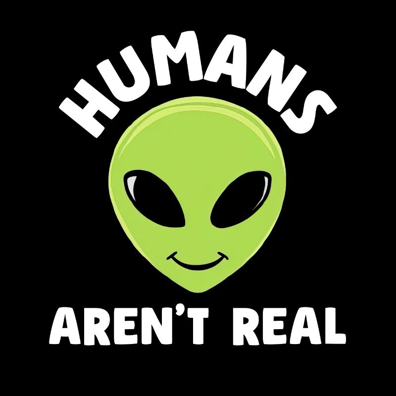 Humans Aren't Real