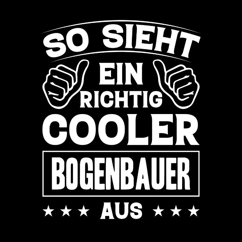 So Sieht Ein Richtig Cooler Bogenbauer Aus Bogen