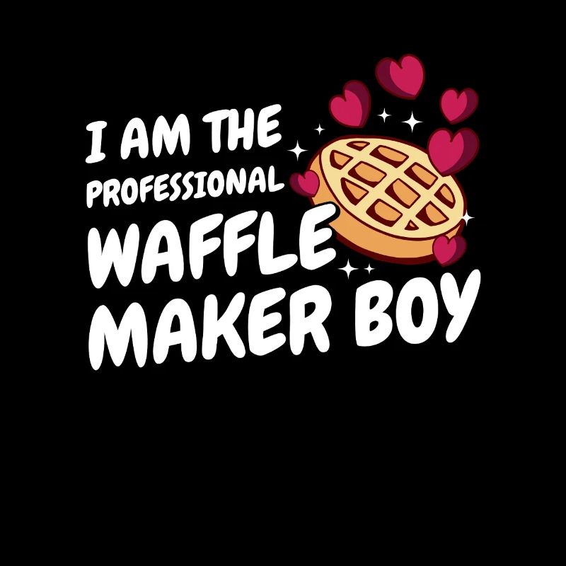I Am The Professional Waffle Maker Boy
