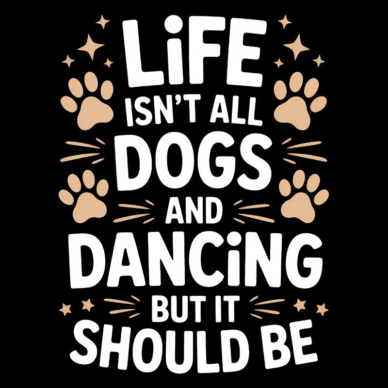 Danse Disant Chien Danse Drôle Dancing Cadeau