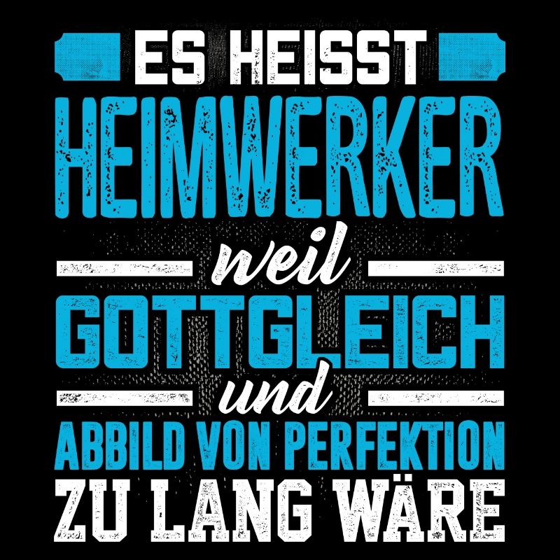 HEIMWERKER - Perfekt