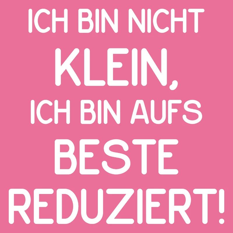 Ich bin nicht klein