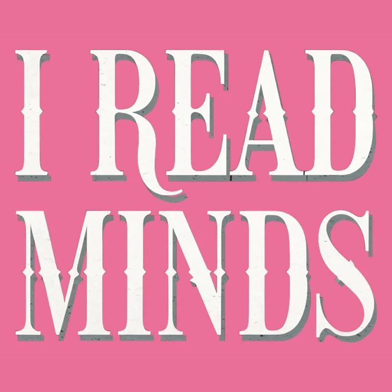I Read Minds 13