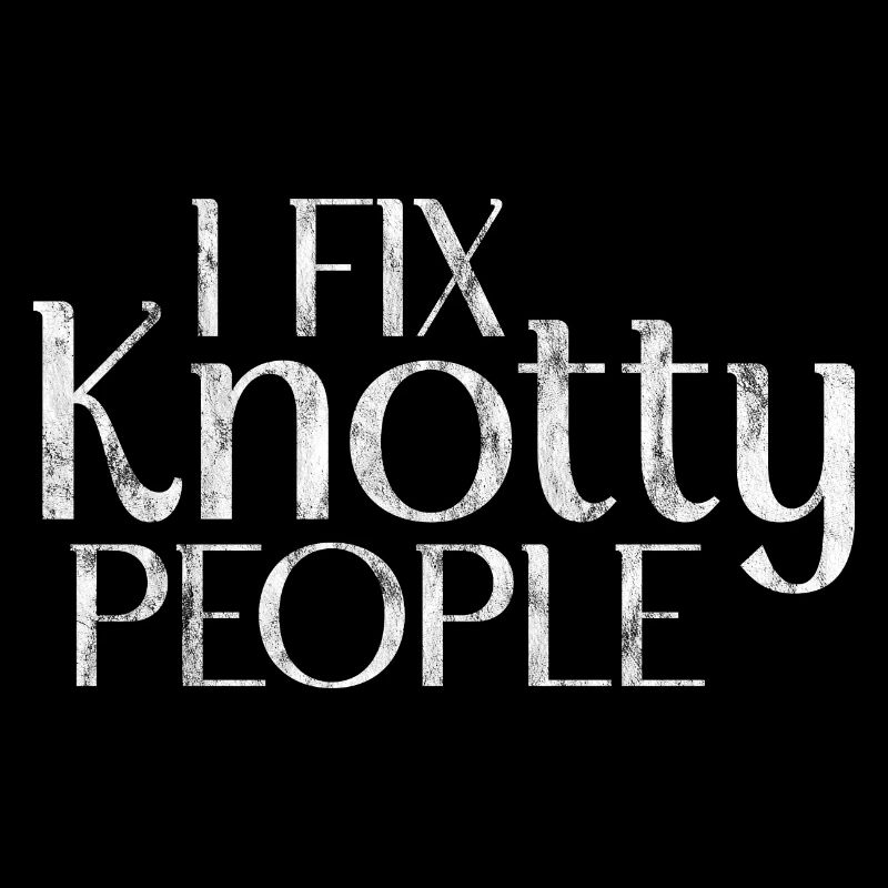 I Fix Knotty People 3