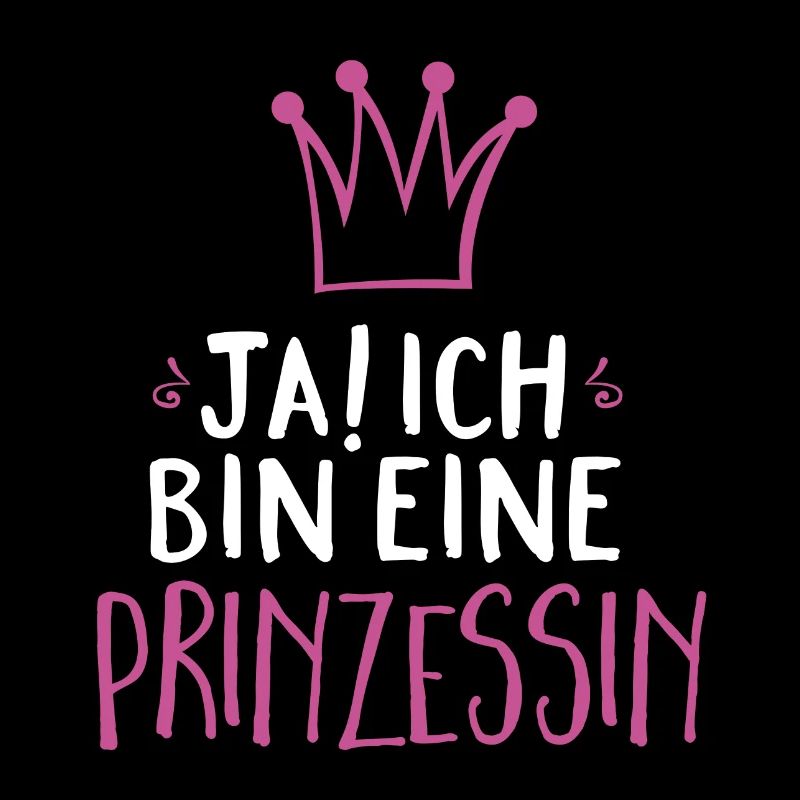 Ich bin eine Prinzessin
