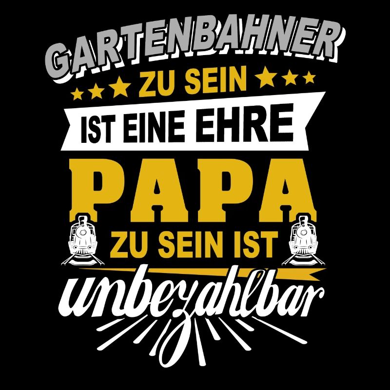 Gartenbahn Papa Gartenbahner Garten Eisenbahn