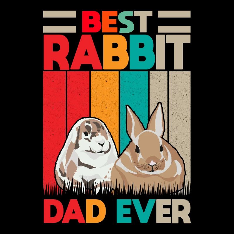 Best Rabbit Dad Ever Rabbit Rabbit