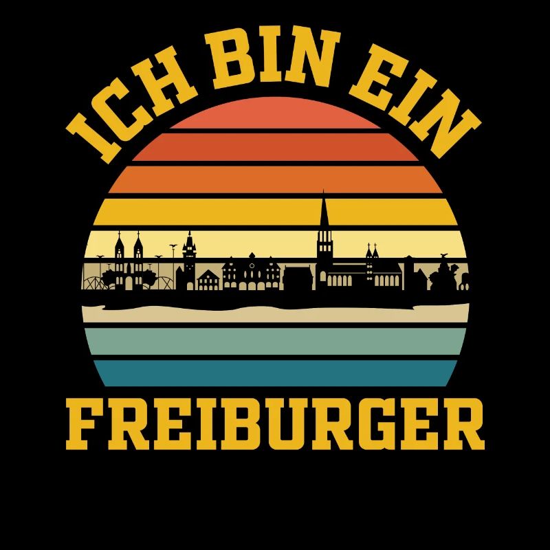 Freiburg | Ich bin ein Freiburger