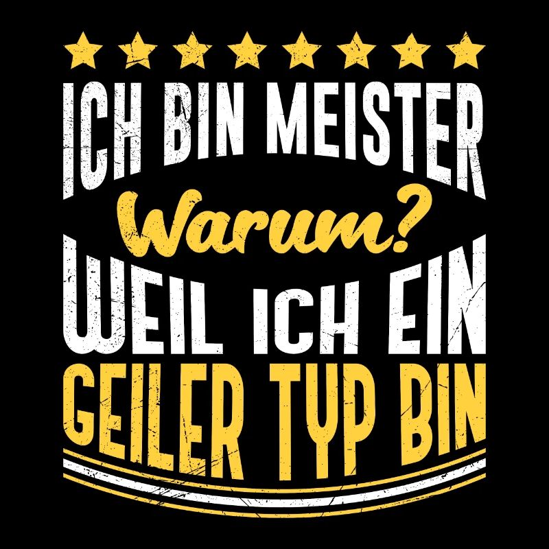 Ich bin geiler Meister Meisterschule