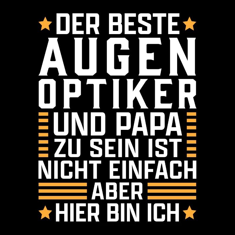 Bester Augenoptiker Papa Optometrist Optiker