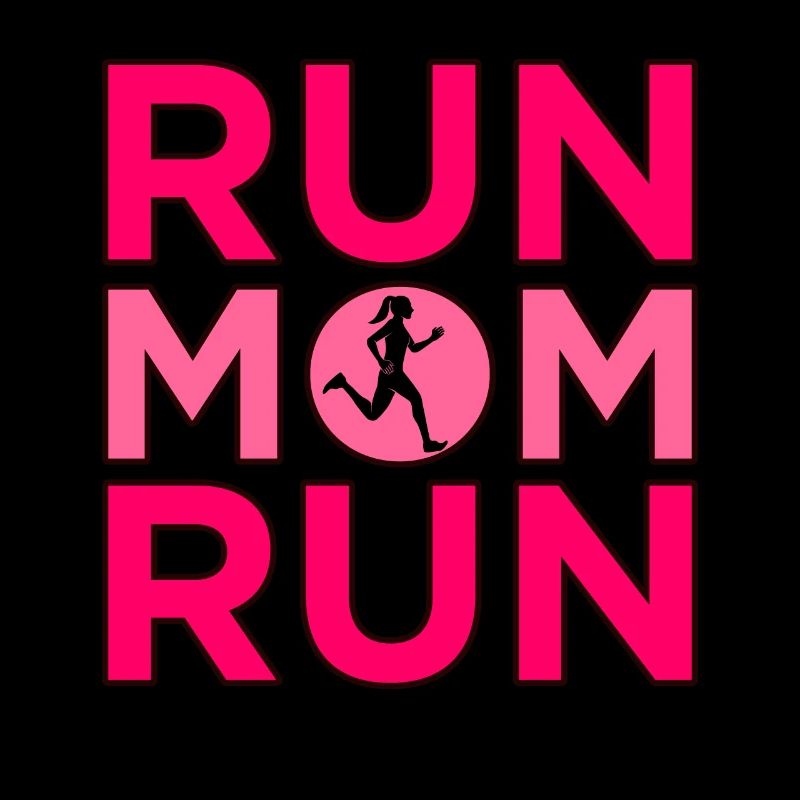 Run Mom Run Half Marathon Runner Running Lover