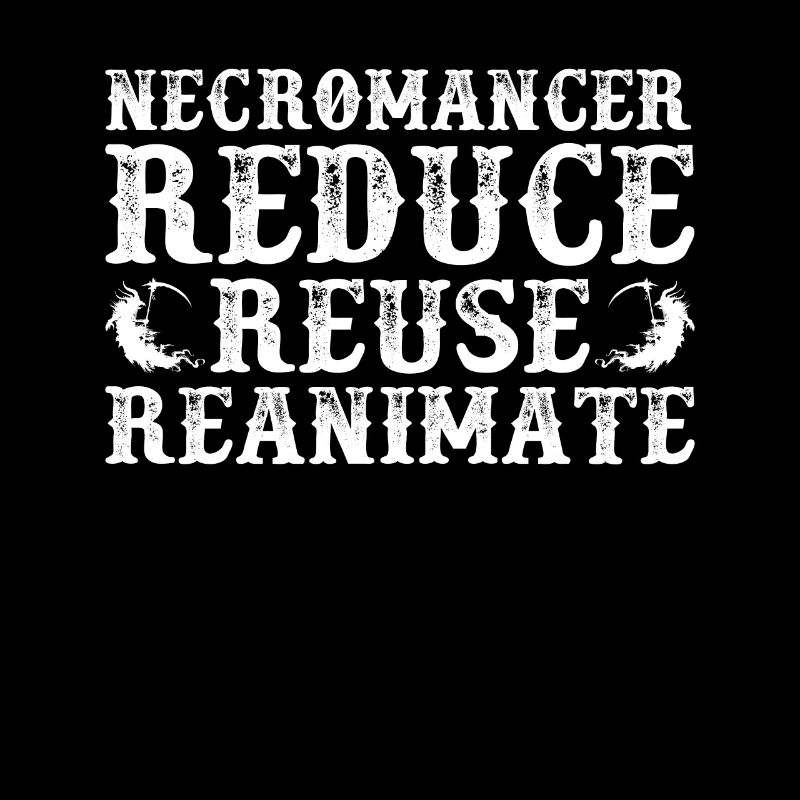 Necromancer Reduce Reuse Reanimate Wizard RPG