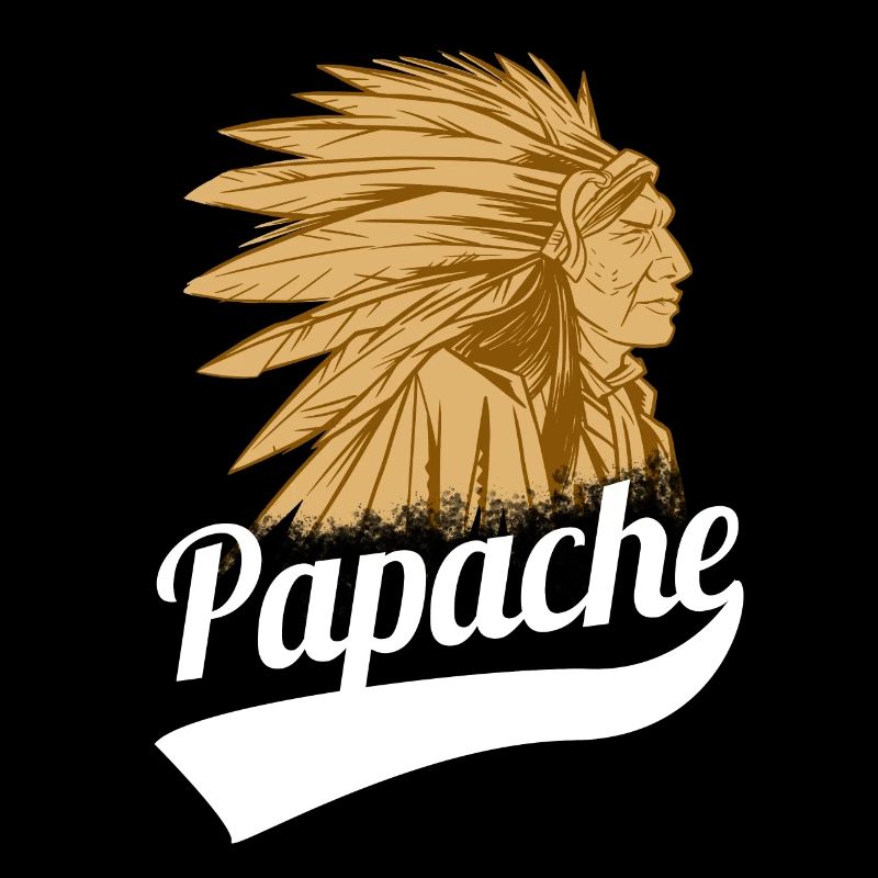 Fête des Pères Tshirt Apache Papa Papa Papa Papa Papi Papa