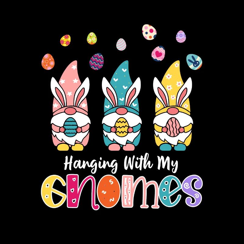 Hanging With My Gnomies Gnome Rabbit Happy Easter